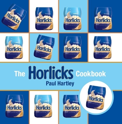 The Horlicks Cookbook book