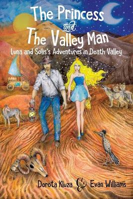 The Princess And The Valley Man book