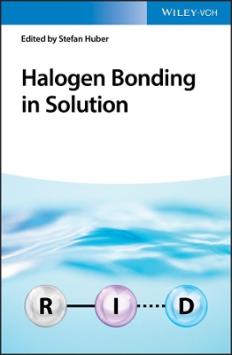 Halogen Bonding in Solution book