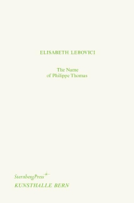 The Name of Philippe Thomas / Philippe Thomas` Name book