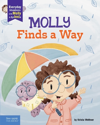 Molly Finds a Way: A book about dyslexia and personal strengths book
