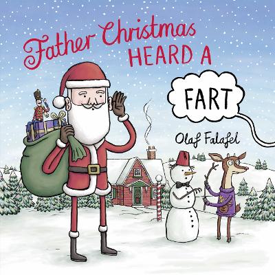 Father Christmas Heard a Fart book