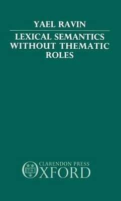 Lexical Semantics without Thematic Roles book