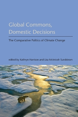 Global Commons, Domestic Decisions book