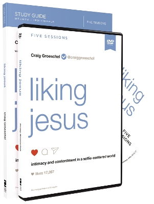 Liking Jesus Study Guide with DVD by Craig Groeschel