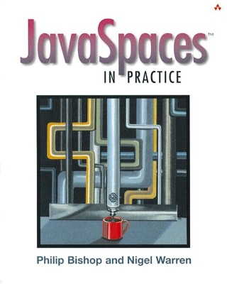 JavaSpaces in Practice book