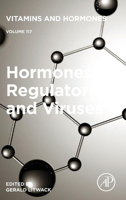 Hormones, Regulators and Viruses: Volume 117 book