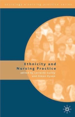 Ethnicity and Nursing Practice book