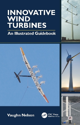 Innovative Wind Turbines: An Illustrated Guidebook book