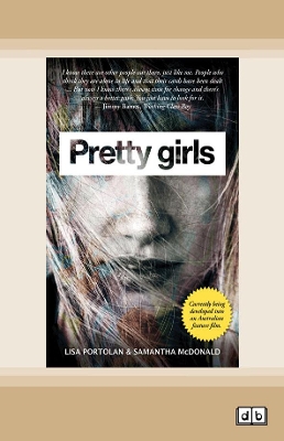 Pretty Girls by Lisa Portolan and Samantha McDonald