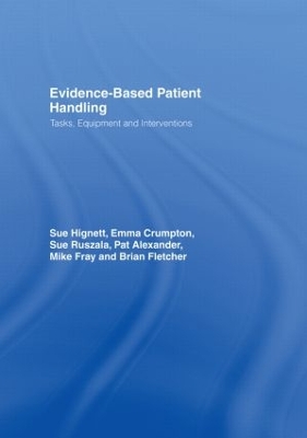 Evidence-Based Patient Handling book