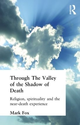 Religion, Spirituality and the Near-Death Experience book