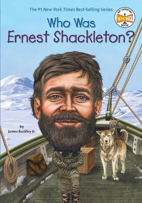 Who Was Ernest Shackleton? book