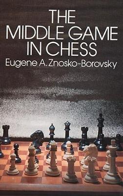 Middle Game of Chess book
