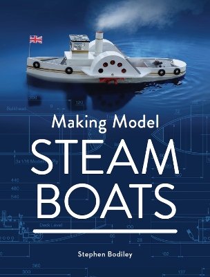 Making Model Steam Boats book