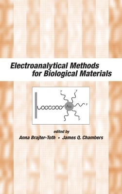 Electroanalytical Methods Of Biological Materials book