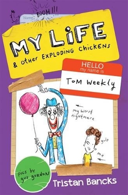 My Life and Other Exploding Chickens book