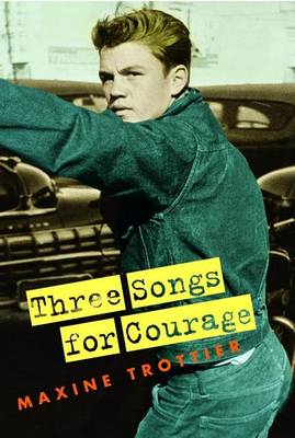 Three Songs for Courage book