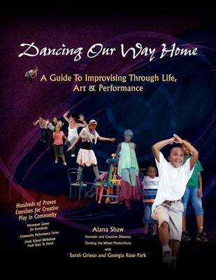 Dancing Our Way Home book