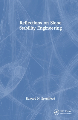 Reflections on Slope Stability Engineering book