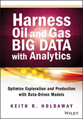 Harness Oil and Gas Big Data with Analytics book