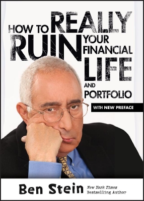 How To Really Ruin Your Financial Life and Portfolio book