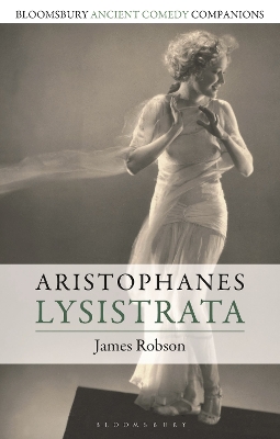 Aristophanes: Lysistrata by James Robson