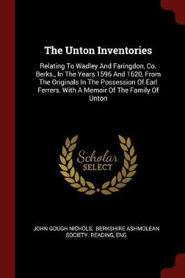 Unton Inventories by John Gough Nichols