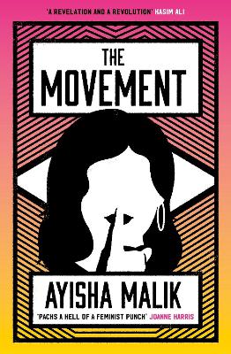 The Movement: how far will she go to make herself heard? book