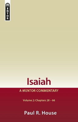 Isaiah Vol 2: A Mentor Commentary book