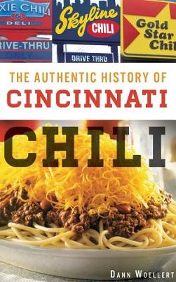 Authentic History of Cincinnati Chili book