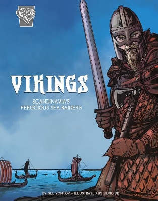 Warriors: Vikings: Scandinavia's Ferocious Sea Raiders: Scandinavia's Ferocious Sea Raiders book