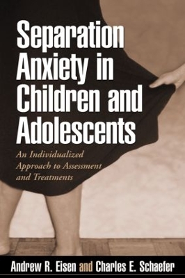 Separation Anxiety in Children and Adolescents by David H. Barlow
