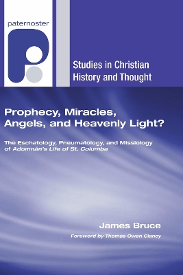 Prophecy, Miracles, Angels, and Heavenly Light? book