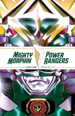 Mighty Morphin / Power Rangers Book One Deluxe Edition book