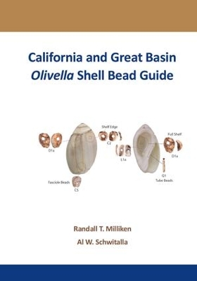California and Great Basin Olivella Shell Bead Guide by Randall T Milliken