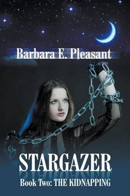 Stargazer - Book Two: The Kidnapping book
