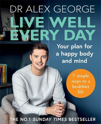 Live Well Every Day: Your Plan for a Happy Body and Mind book