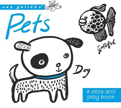 Pets: A Slide and Play Book book