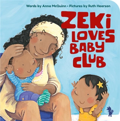 Zeki Loves Baby Club book