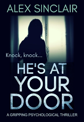 He's At Your Door book