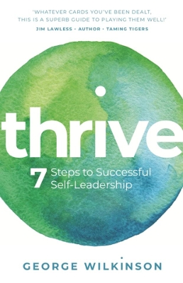 Thrive: 7 Steps to Successful Self-Leadership book