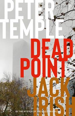 Dead Point: Jack Irish, Book Three book