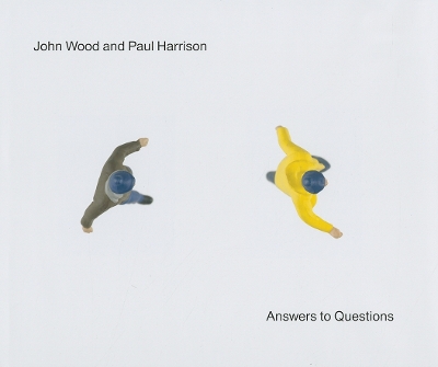 John Wood & Paul Harrison - Answers to Questions book