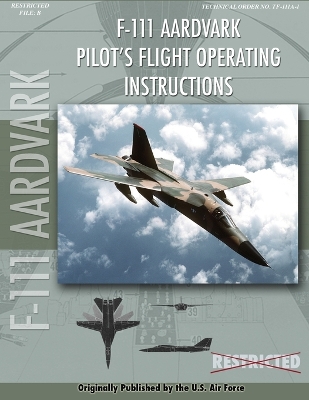 F-111 Aardvark Pilot's Flight Operating Manual book