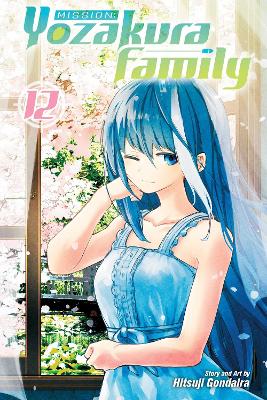 Mission: Yozakura Family, Vol. 12: Volume 12 book