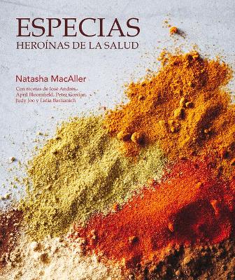 Especias, Heroínas de la Salud book