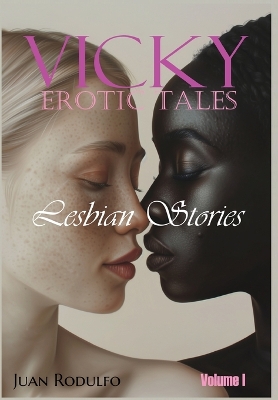 Vicky Erotic Tales: Lesbian Stories book