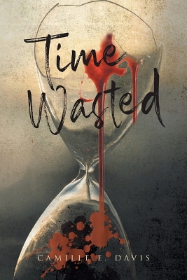 Time Wasted book