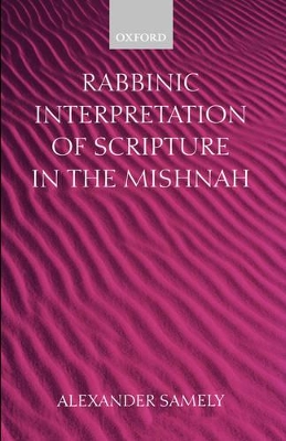 Rabbinic Interpretation of Scripture in the Mishnah book